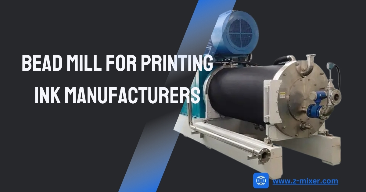 Bead Mill for Printing Ink Manufacturers